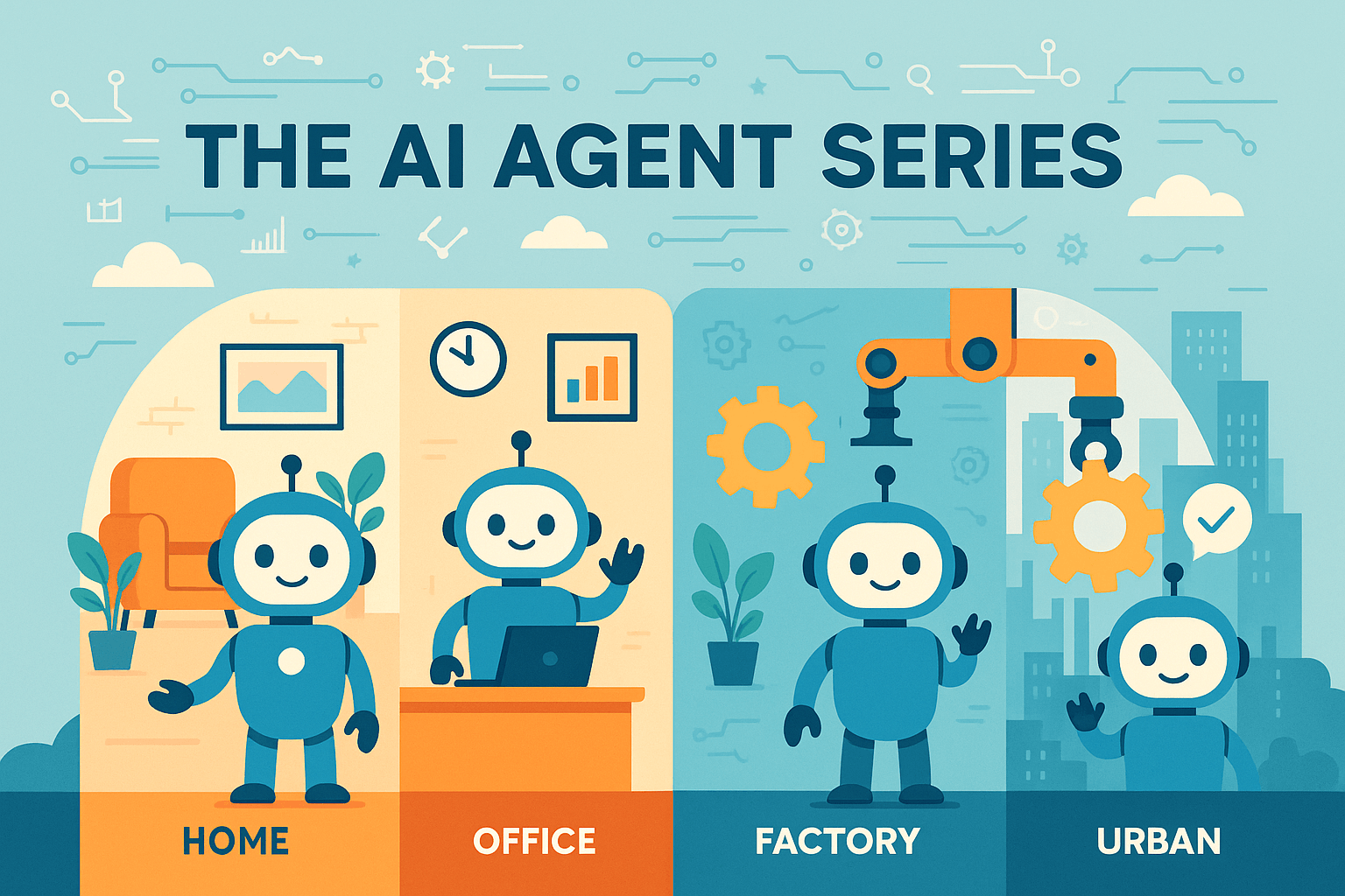 The AI Agent series